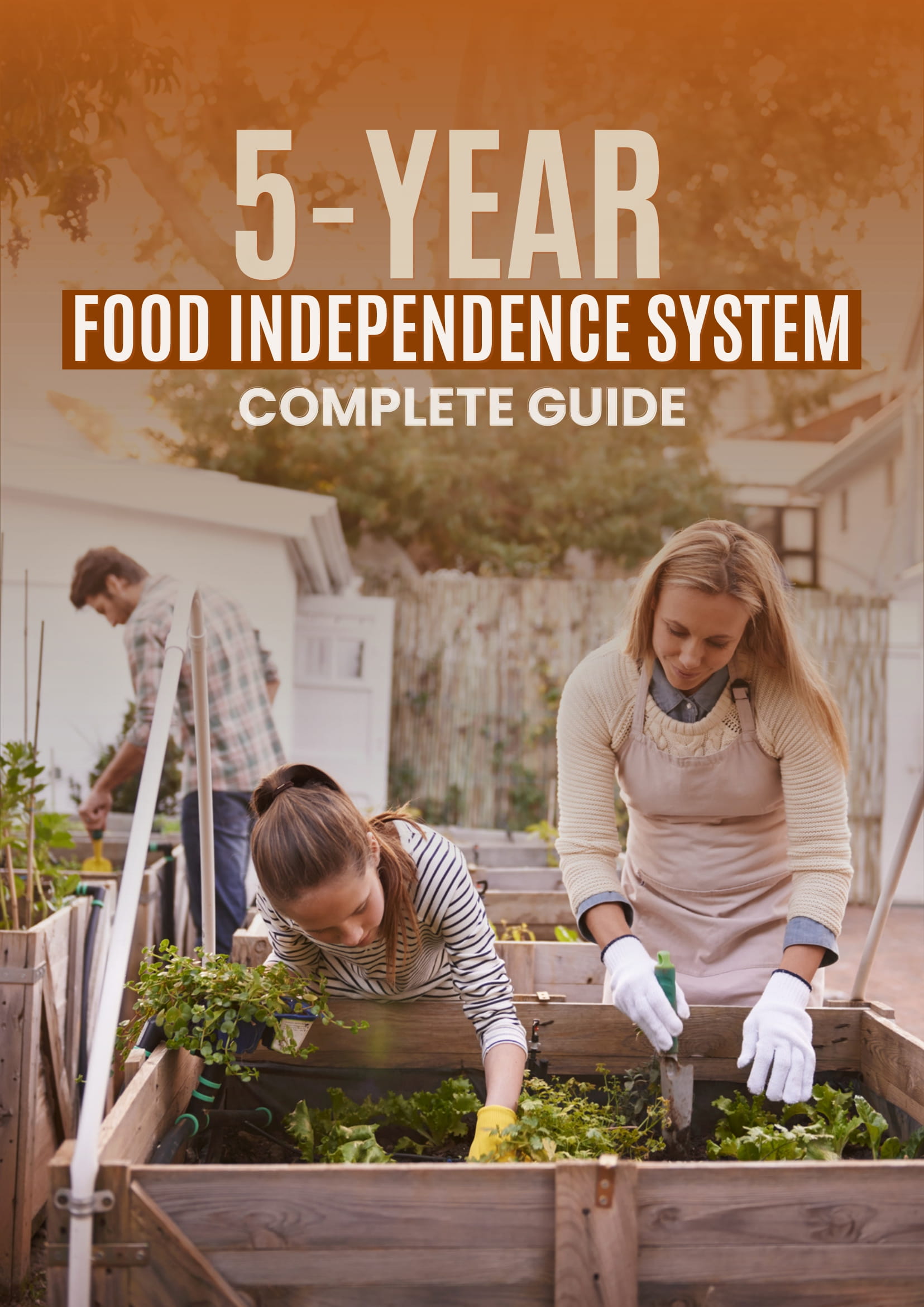 5-Year Food Independence System